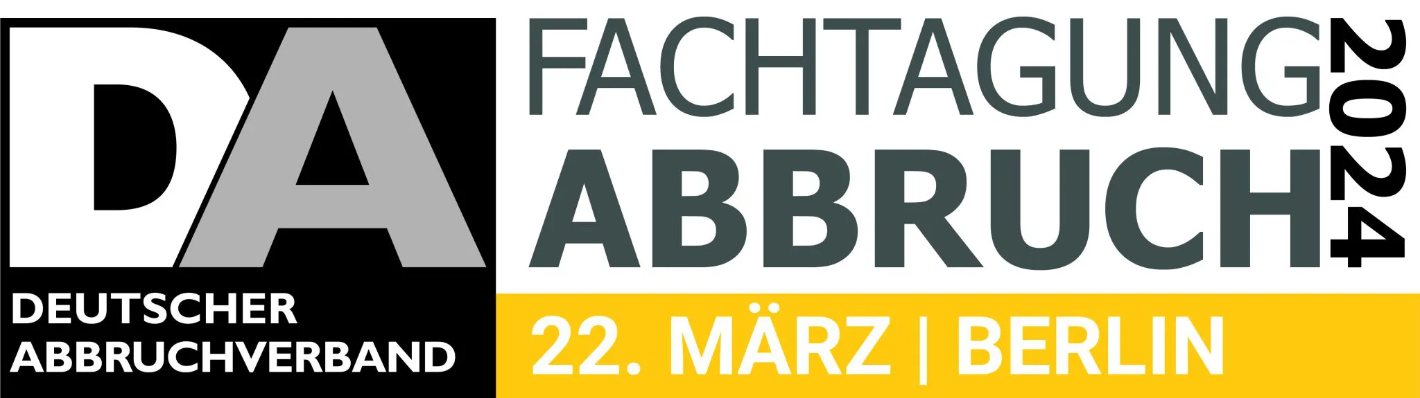 Read more about the article FACHTAGUNG ABBRUCH 2024 – Europas größte Fachtagung für Abbruch und Rückbau